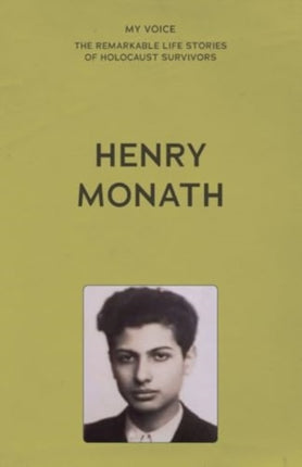 My Voice Henry Monath
