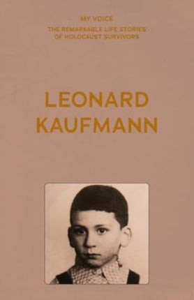 My Voice Leonard Kaufmann