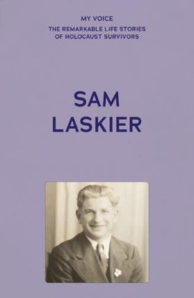 My Voice Sam Laskier