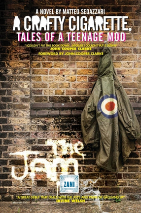 A Crafty Cigarette - Tales of a Teenage Mod