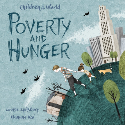 Children in Our World: Poverty and Hunger