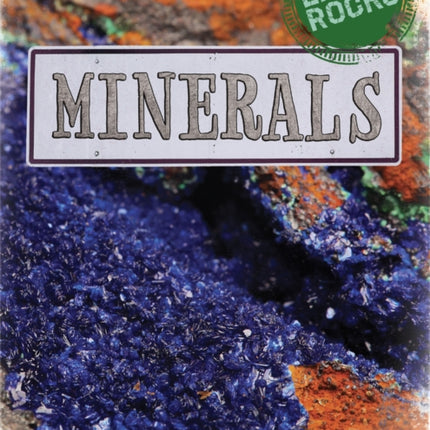 Earth Rocks: Minerals