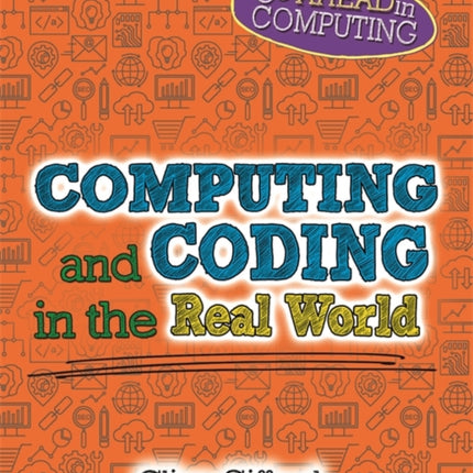 Get Ahead in Computing: Computing and Coding in the Real World