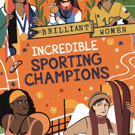 Brilliant Women Incredible Sporting Champions