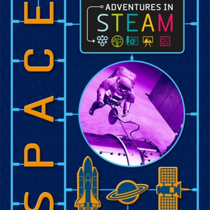 Adventures in STEAM: Space