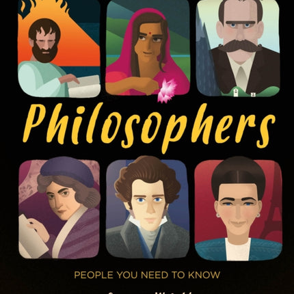 People You Need To Know: Philosophers