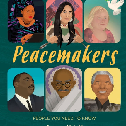 People You Need To Know: Peacemakers