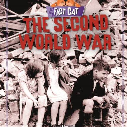 Fact Cat: History: The Second World War