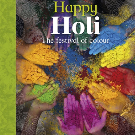 Let's Celebrate: Happy Holi