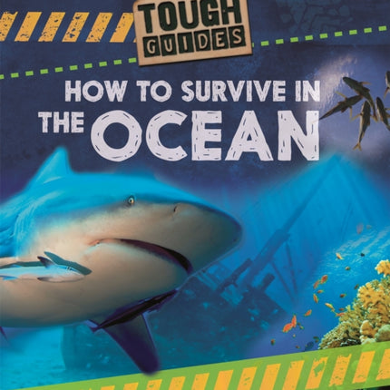 How to Survive in the Ocean Tough Guides