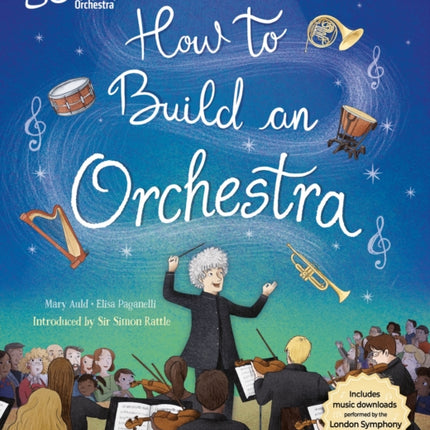 How to Build an Orchestra