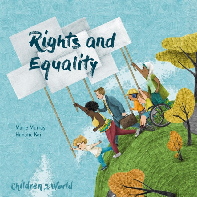 Rights and Equality Children in Our World