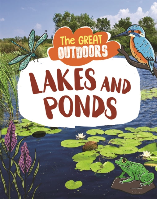 The Great Outdoors Lakes and Ponds