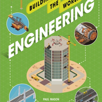 Building the World Engineering