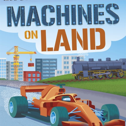 Machines on Land Engineering Power