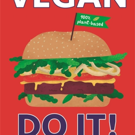 Vegan Do It!