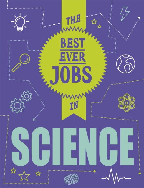 Science The Best Ever Jobs In