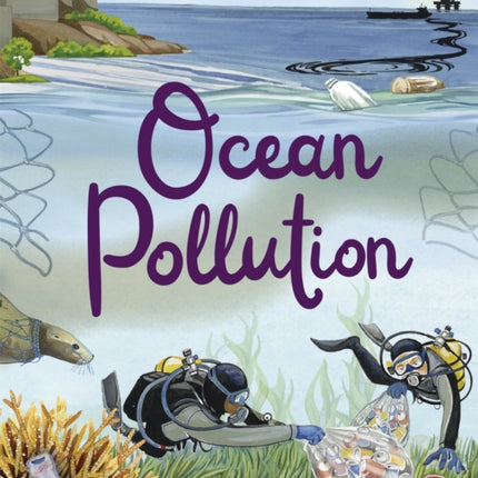 The Oceans Explored: Ocean Pollution