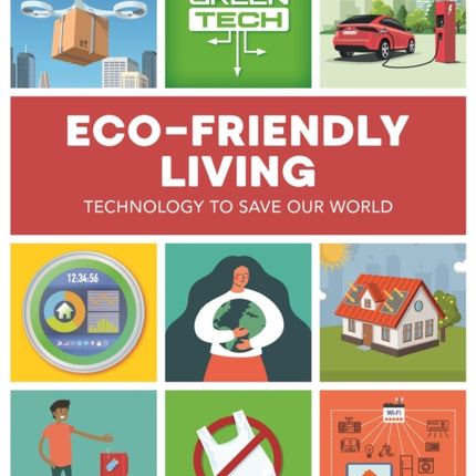 Green Tech: Eco-friendly Living