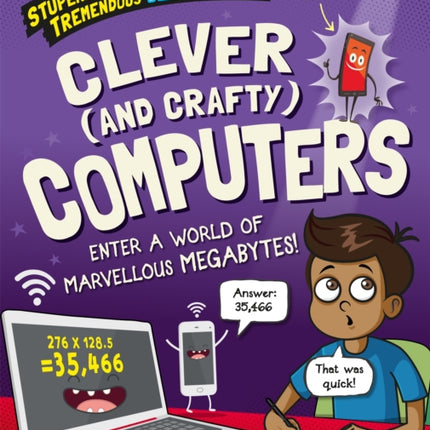 Stupendous and Tremendous Technology Clever and