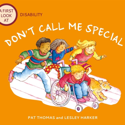 A First Look At: Disability: Don't Call Me Special