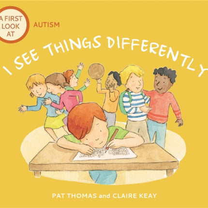 A First Look At: Autism: I See Things Differently