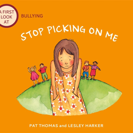 A First Look At: Bullying: Stop Picking On Me