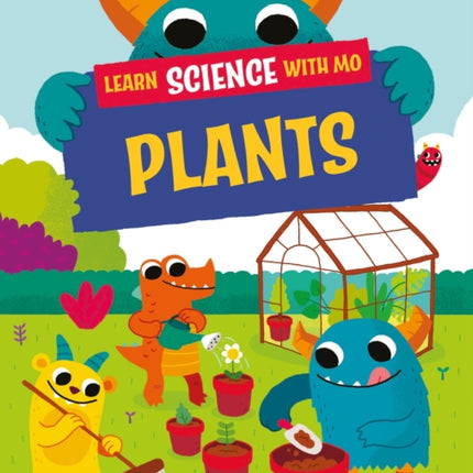 Learn Science with Mo Plants