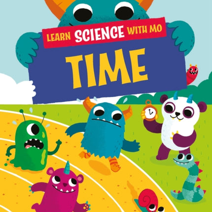 Learn Science with Mo: Time