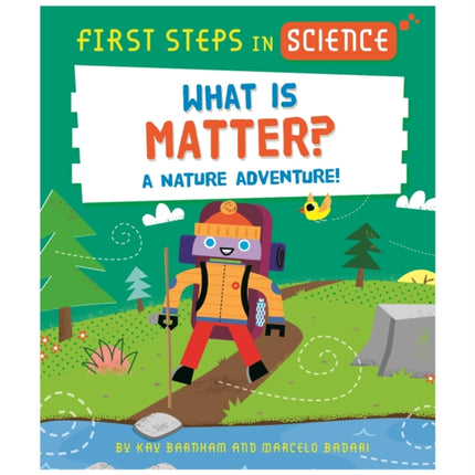 First Steps in Science: What is Matter?