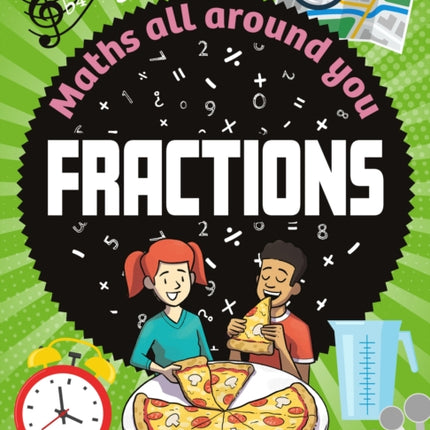 Maths All Around You Fractions
