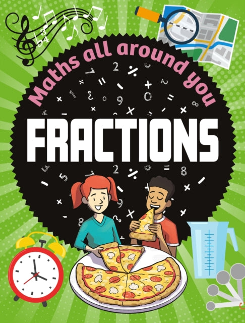Maths All Around You Fractions