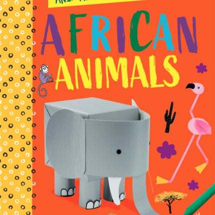 Animal Arts and Crafts: African Animals