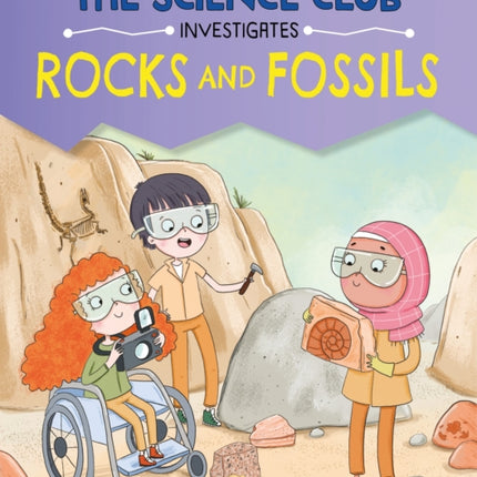 The Science Club Investigate Rocks and Fossils