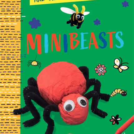 Animal Arts and Crafts: Minibeasts