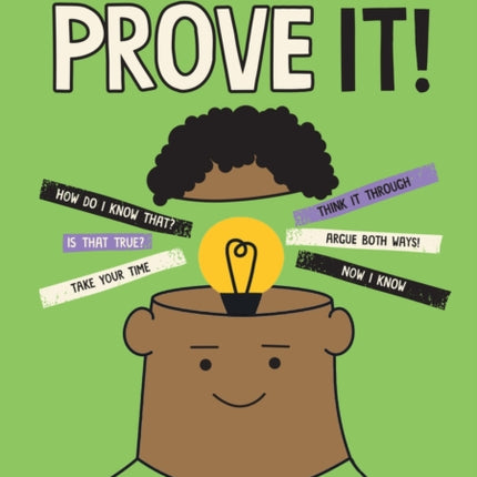 Project Logic: Prove It!: How to Think Rationally