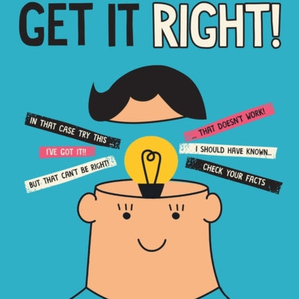 Project Logic: Get it Right!: How to Think Accurately