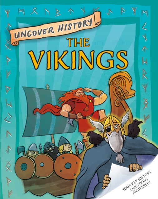 Uncover History The Vikings