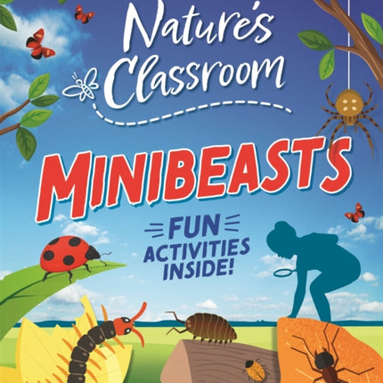 Nature's Classroom: Minibeasts