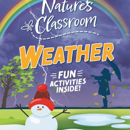 Nature's Classroom: Weather