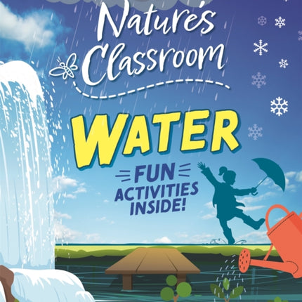 Nature's Classroom: Water