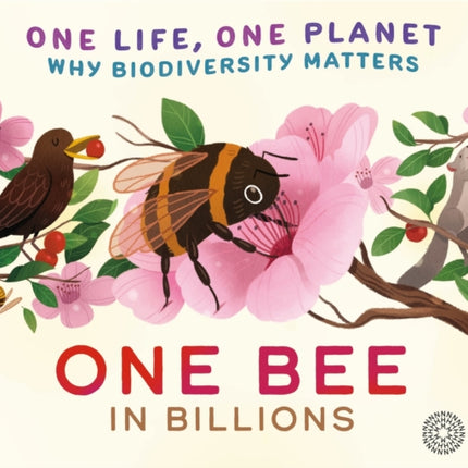 One Life One Planet One Bee in Billions