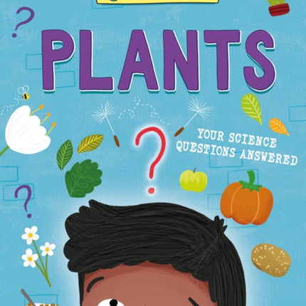 Q AND A KIDS PLANTS