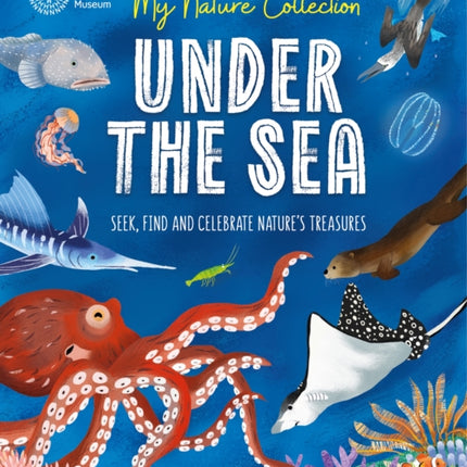 My Nature Collection Under the Sea