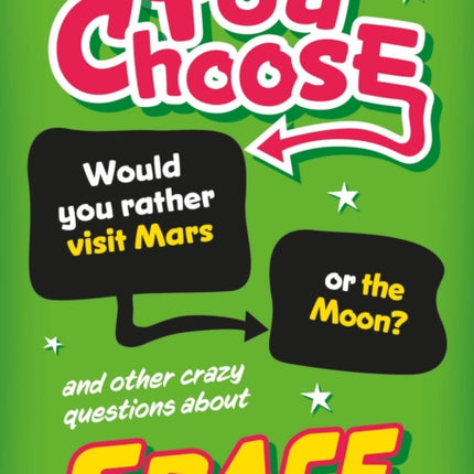 You Choose Space