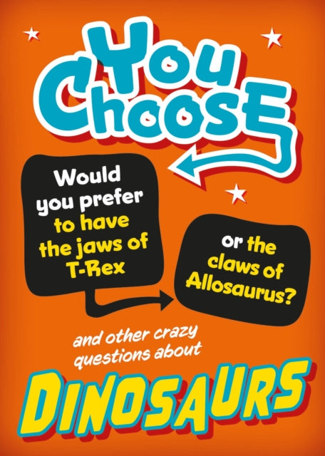 You Choose Dinosaurs