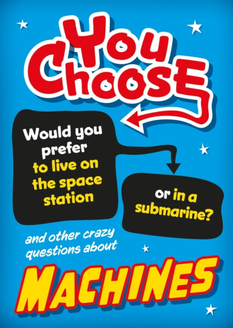 You Choose Machines