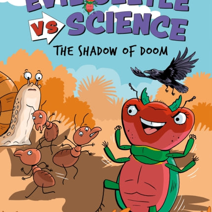 Evil Beetle Versus Science The Shadow of Doom