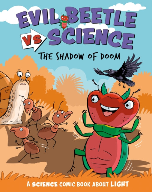 Evil Beetle Versus Science The Shadow of Doom