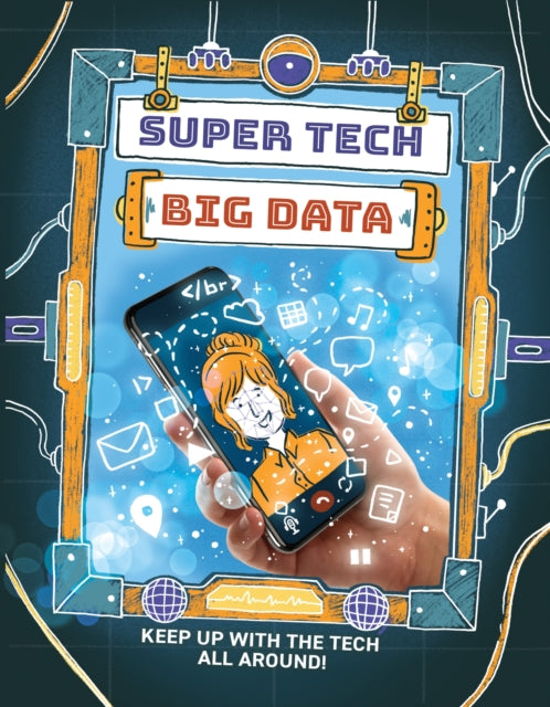 Super Tech Big Data